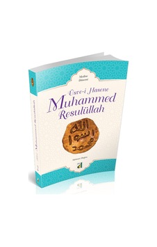 Üsve-I Hasene Muhammed Resulüllah-2: Medine Dönemi