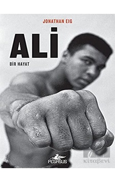 Pegasus Yayınları - Ali: Bir Hayat Pegasus Yayınları - Ali: Bir Hayat