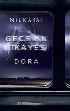 Gecenin Hikayesi - Dora Ciltli - Martı Yayınları - N.G. Kabal Gecenin Hikayesi - Dora Ciltli - Martı Yayınları - N.G. Kabal