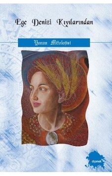 Ege Denizi Kıyılarından- Dipnot Ege Denizi Kıyılarından- Dipnot