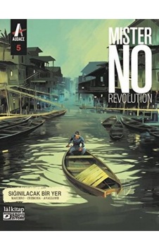 Mister No Revolution Sayı 5 - Sığınılacak Bir Yer - Michele Masiero - Lal Mister No Revolution Sayı 5 - Sığınılacak Bir Yer - Michele Masiero - Lal