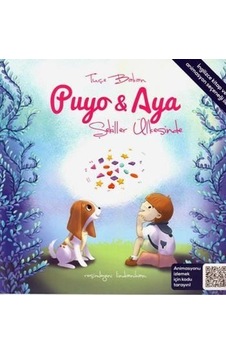 Puyo ve Aya Şekiller Ülkesinde - Tuçe Bakan - Puyo&Aya Puyo ve Aya Şekiller Ülkesinde - Tuçe Bakan - Puyo&Aya
