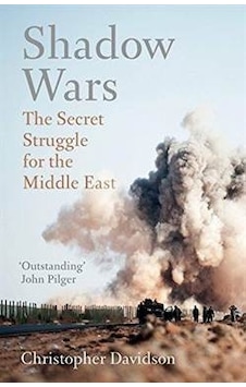 Shadow Wars: The Secret Struggle For Middle East 9781786071927 Shadow Wars: The Secret Struggle For Middle East 9781786071927