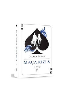 Maça Kızı 8 - 5. Kitap / Dilara Pamuk Maça Kızı 8 - 5. Kitap / Dilara Pamuk