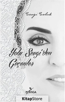Yolu Sevgi'den Geçenler- Postiga