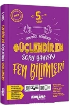 5. Sınıf Güçlendiren Fen Bilimleri Soru Bankası Ankara Yayı 5. Sınıf Güçlendiren Fen Bilimleri Soru Bankası Ankara Yayı