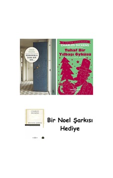Romanımla Sana Bir Ses... + Tuhaf Bir Yılbaşı Öyküsü + Bir Noel Şarkısı Romanımla Sana Bir Ses... + Tuhaf Bir Yılbaşı Öyküsü + Bir Noel Şarkısı