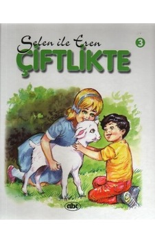 Selin ile Eren Dizisi-Çiftlikte 3- Abc Yayınevi Selin ile Eren Dizisi-Çiftlikte 3- Abc Yayınevi