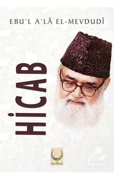 Hicab / Ebu'l Ala Mevdudi 9786054997725 Hicab / Ebu'l Ala Mevdudi 9786054997725