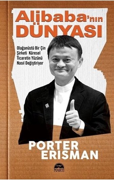 Alibaba'nın Dünyası - Porter Erisman - Martı Yayınları