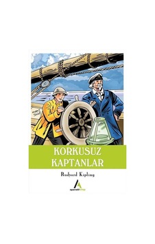 Korkusuz Kaptanlar - Rudyard Kipling - Aperatif Kitap Korkusuz Kaptanlar - Rudyard Kipling - Aperatif Kitap