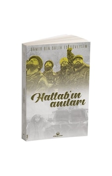 Hattab'ın Anıları / Samir Bin Salih Es-süveylim Hattab'ın Anıları / Samir Bin Salih Es-süveylim