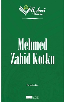 Mehmet Zahid Kotku - Nebevi Varisler 95 - İbrahim Baz - Siyer Yayınları Mehmet Zahid Kotku - Nebevi Varisler 95 - İbrahim Baz - Siyer Yayınları