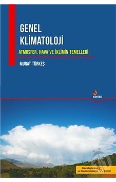 Genel Klimatoloji/Murat Türkeş Genel Klimatoloji/Murat Türkeş