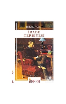 İrade Terbiyesi - Jules Payot N11.2504