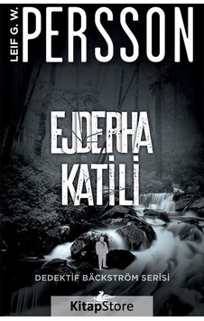Kitapstore Ejderha Katili / Dedektif Backström Serisi / Leif G.W. Persson Kitapstore Ejderha Katili / Dedektif Backström Serisi / Leif G.W. Persson