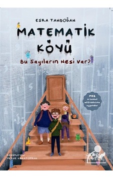 Matematik Köy / Bu Sayıların Nesi Var / Esra Tandoğan Matematik Köy / Bu Sayıların Nesi Var / Esra Tandoğan