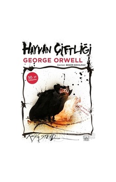 Hayvan Çiftliği 50. Yıl Edisyonu - George Orwell - İthaki Yayınları Hayvan Çiftliği 50. Yıl Edisyonu - George Orwell - İthaki Yayınları