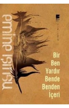 Bir Ben Vardır Bende Benden  Içeri