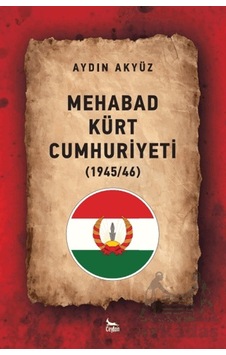 Mehabad Kürt Cumhuriyeti 1945/46 Mehabad Kürt Cumhuriyeti 1945/46