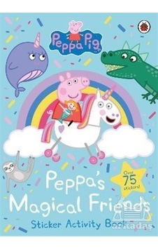 Peppa Pig: Peppa's Magical Friends Sticker Activity - Peppa Pig - Penguin Random House Children's UK Peppa Pig: Peppa's Magical Friends Sticker Activity - Peppa Pig - Penguin Random House Children's UK