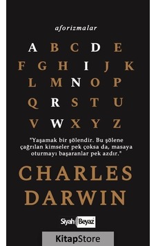 Aforizmalar-Charles Darwin - Charles Darwin - Siyah Beyaz