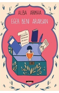 Eğer Beni Ararsan - Alba Arikha - Notos Eğer Beni Ararsan - Alba Arikha - Notos