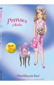 Prenses Okulu 15-Yakut Köşkler'de - Prenses Georgia ve Parıldayan İnci - Vivian French - Doğan ve Egmont Yayıncılık Prenses Okulu 15-Yakut Köşkler'de - Prenses Georgia ve Parıldayan İnci - Vivian French - Doğan ve Egmont Yayıncılık