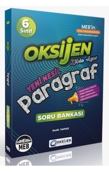 Oksijen 6. Sınıf Paragraf Soru Bankası Oksijen 6. Sınıf Paragraf Soru Bankası