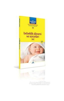 Bebeklik Dönemi ve Sorunları - A - Osman Abalı - Adeda Bebeklik Dönemi ve Sorunları - A - Osman Abalı - Adeda