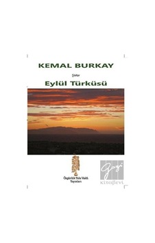 Eylül Türküsü - Kemal Burkay - Özgürlük Yolu Vakfı Yayınları