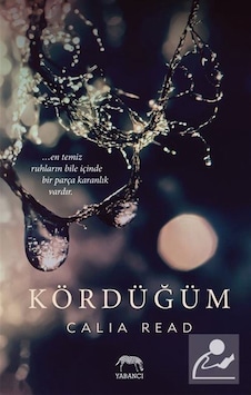 Kördüğüm - Calia Read - Yabancı Kördüğüm - Calia Read - Yabancı