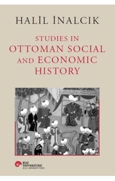 Studies In Ottoman Social And Economic History Studies In Ottoman Social And Economic History