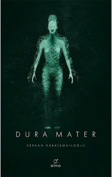 Dura Mater 3.Kitap Dura Mater 3.Kitap