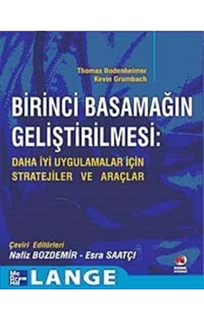 Birinci Basamağın Geliştirilmesi / Thomas Bodenheimer Birinci Basamağın Geliştirilmesi / Thomas Bodenheimer