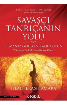 Savaşçı Tanrıçanın Yolu - Heather Ash Amara - Stabil Kitap