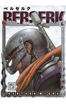 Berserk 6 / Kentaro Miura Berserk 6 / Kentaro Miura