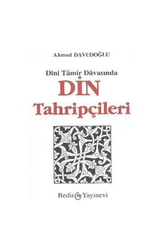 Din Tahripçileri - Dini Tamir Davasında