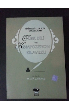 Türk Dili ve Kompozisyon M.Ata Çatikkaş 1996 Yili Basim