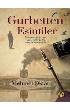 Gurbetten Esintiler - Mehmet Oktar - Ares Kitap