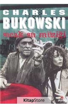 Sıcak Su Müziği - Charles Bukowski Sıcak Su Müziği - Charles Bukowski