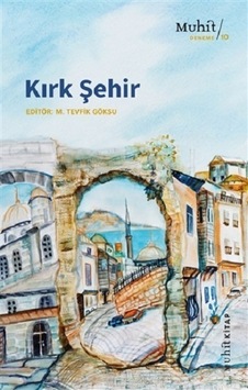 Kırk Şehir Kırk Şehir