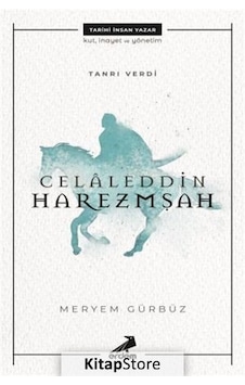 Celaleddin Harzemşah - Meryem Gürbüz - Erdem Yayınları Celaleddin Harzemşah - Meryem Gürbüz - Erdem Yayınları