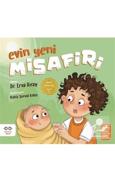 Evin Yeni Misafiri / Dr. Erva Kıray Evin Yeni Misafiri / Dr. Erva Kıray
