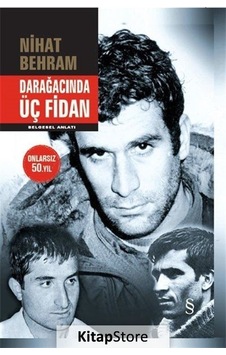 Kitapstore Darağacında Üç Fidan Ciltli / Nihat Behram