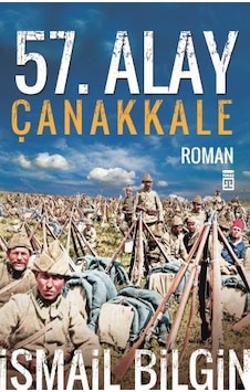 57. Alay Çanakkale - İsmail Bilgin - Timaş Yayınları