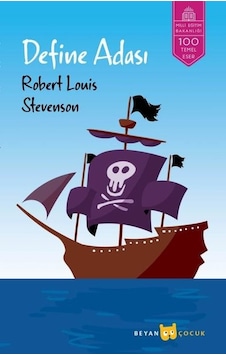 Define Adası-100 Temel Eser - Robert Louis Stevenson - Beyan Yayınları Define Adası-100 Temel Eser - Robert Louis Stevenson - Beyan Yayınları