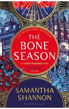 The Bone Season - The Bone Season Citlibloomsbury Samantha Shannon The Bone Season - The Bone Season Citlibloomsbury Samantha Shannon