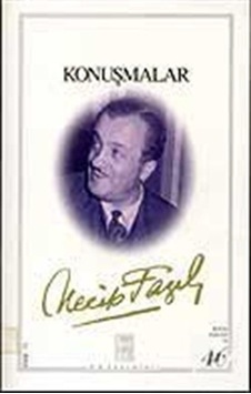 Konuşmalar - Necip Fazıl Kısakürek - Büyük Doğu Yayınları Konuşmalar - Necip Fazıl Kısakürek - Büyük Doğu Yayınları