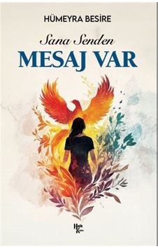 Sana Senden Mesaj Var / Hümeyra Besire Sana Senden Mesaj Var / Hümeyra Besire